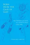 Born from the Gaze of God cover