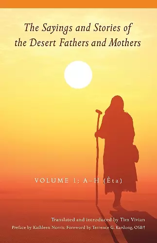 The Sayings and Stories of the Desert Fathers and Mothers cover