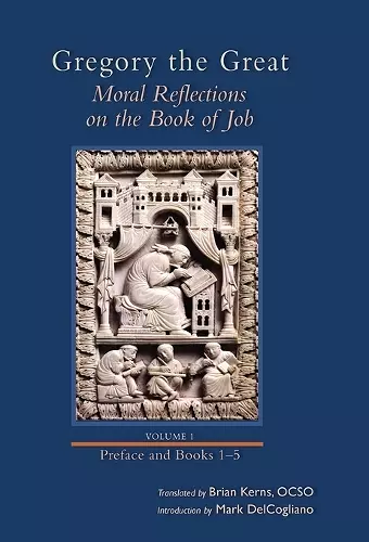 Moral Reflections on the Book of Job, Volume 1 cover