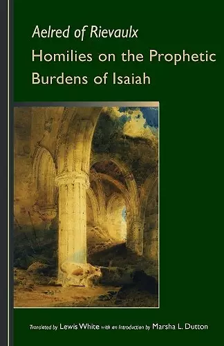 Homilies on the Prophetic Burdens of Isaiah cover