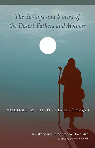 The Sayings and Stories of the Desert Fathers and Mothers cover