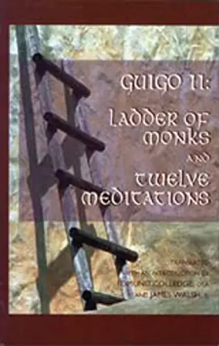 Ladder of Monks and Twelve Meditations cover