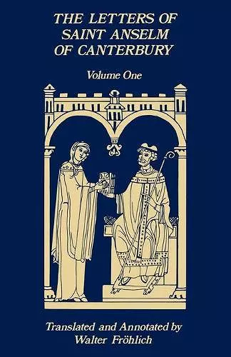 The Letters Of Saint Anselm Of Canterbury cover