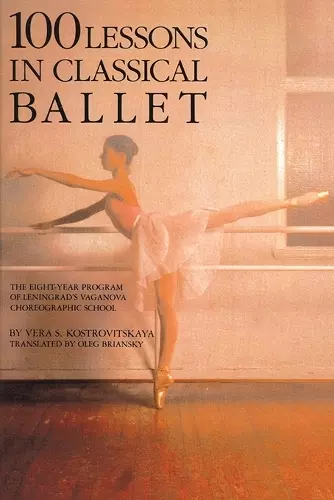 100 Lessons in Classical Ballet cover