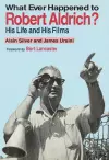 Whatever Happened to Robert Aldrich? cover