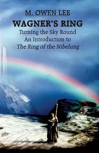 Wagner's Ring: Turning the Sky Around cover