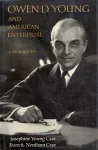 Owen D. Young and American Enterprise cover