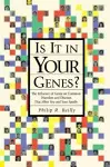 Is it in Your Genes? cover