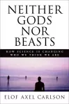 Neither Gods Nor Beasts cover