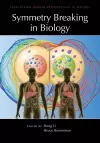 Symmetry Breaking in Biology cover