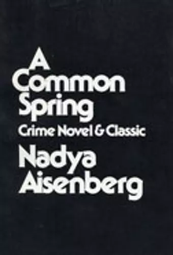 Common Spring Crime Novel cover