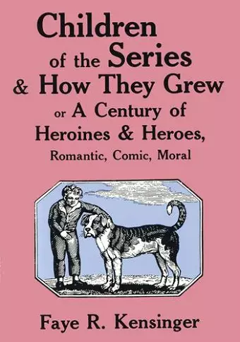 Children of the Series and How They Grew cover