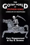 The Gothic World of Stephen King cover