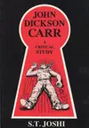 John Dickson Carr a Critical Study cover