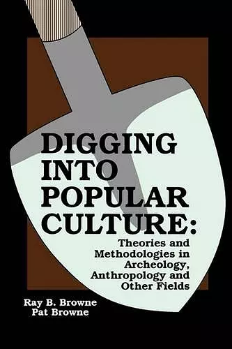 Digging into Popular Culture cover