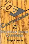 Craftsmanship & the Michigan Union cover