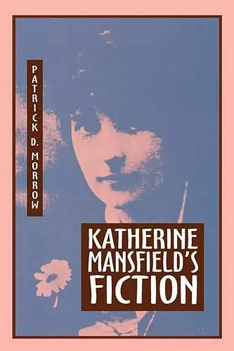 Katherine Mansfield's Fiction cover