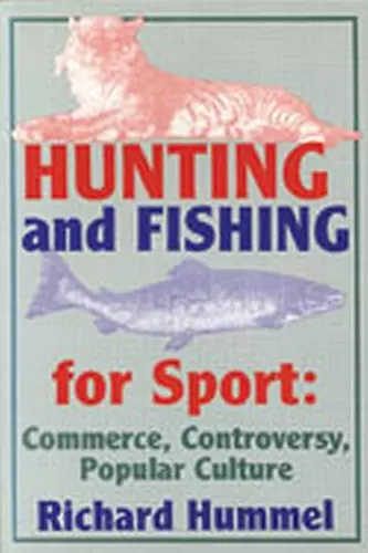 Hunting and Fishing for Sport cover