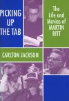 Martin Ritt: the Life and Movies cover