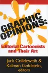 Graphic Opinions Editorial Cartoon cover
