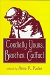 Cordially Yours Brother Cadfael cover