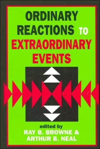 Ordinary Reactions to Extraordinary Events cover