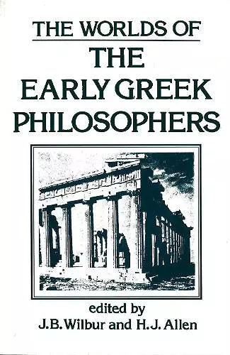 The Worlds of the Early Greek Philosophers cover
