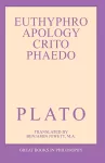 The Euthyphro, Apology, Crito, and Phaedo cover