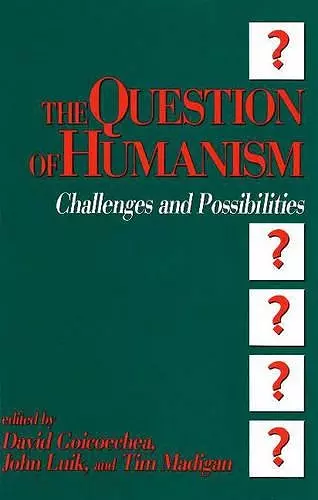 The Question of Humanism cover