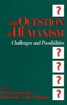 The Question of Humanism cover