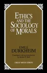 Ethics and the Sociology of Morals cover