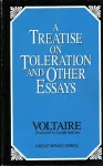 A Treatise on Toleration and Other Essays cover