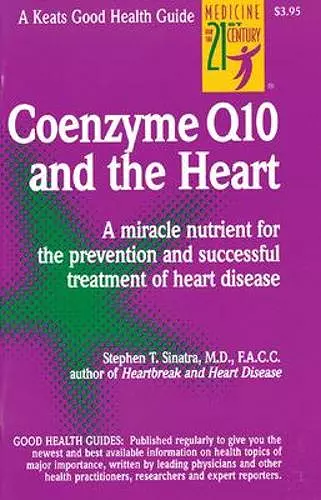 Coenzyme Q10 And The Heart cover