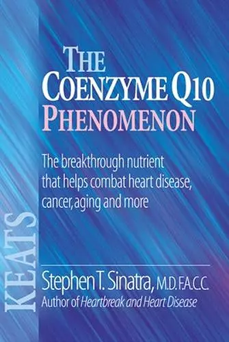 The Coenzyme Q10 Phenomenon cover