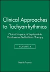 Clinical Approaches to Tachyarrhythmias, Clinical Aspects of Implantable Cardioverter-Defibrillator Therapy cover