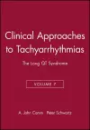 Clinical Approaches to Tachyarrhythmias, The Long QT Syndrome cover