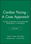 Cardiac Pacing - A Case Approach cover