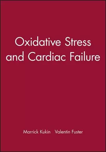 Oxidative Stress and Cardiac Failure cover