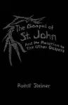 The Gospel of St.John and its Relation to the Other Gospels cover