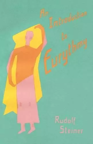 An Introduction to Eurythmy cover