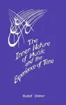 The Inner Nature of Music and the Experience of Tone cover