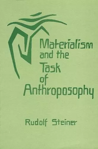 Materialism and the Task of Anthroposophy cover