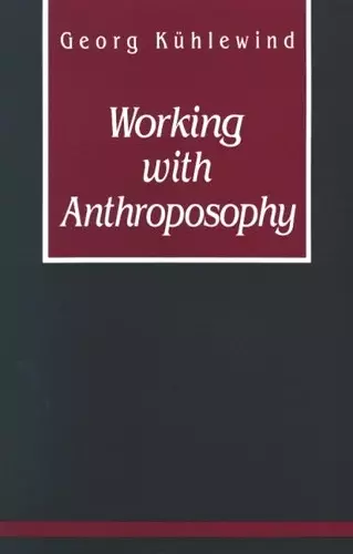 Working with Anthroposophy cover