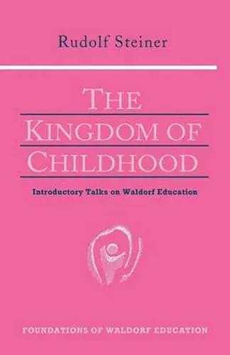 The Kingdom of Childhood cover