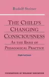 The Child's Changing Consciousness cover