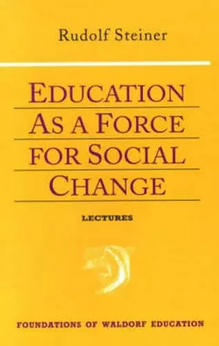 Education as a Force for Social Change cover