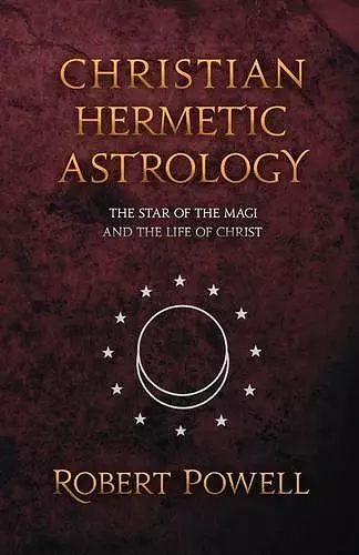 Christian Hemetic Astrology cover