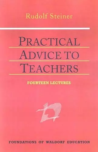 Practical Advice to Teachers cover