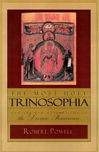 The Most Holy Trinosophia cover