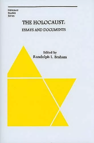 The Holocaust – Essays and Documents cover